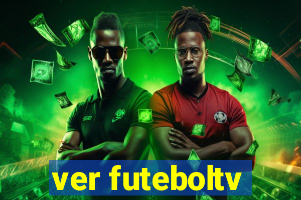 ver futeboltv